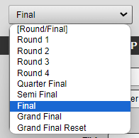 Round 1からRound 4、Quarter Final、Semi Final、Final、Grand Final、Grand Final Resetを選べる選択欄